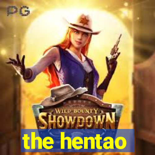 the hentao